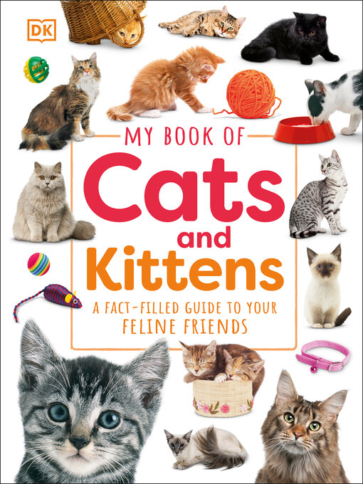 Title details for My Book of Cats and Kittens by DK - Available